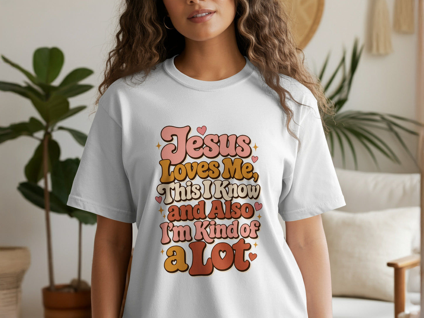 Jesus Loves Me, This I Know and Also I'm Kind of a Lot text on t-shirt.