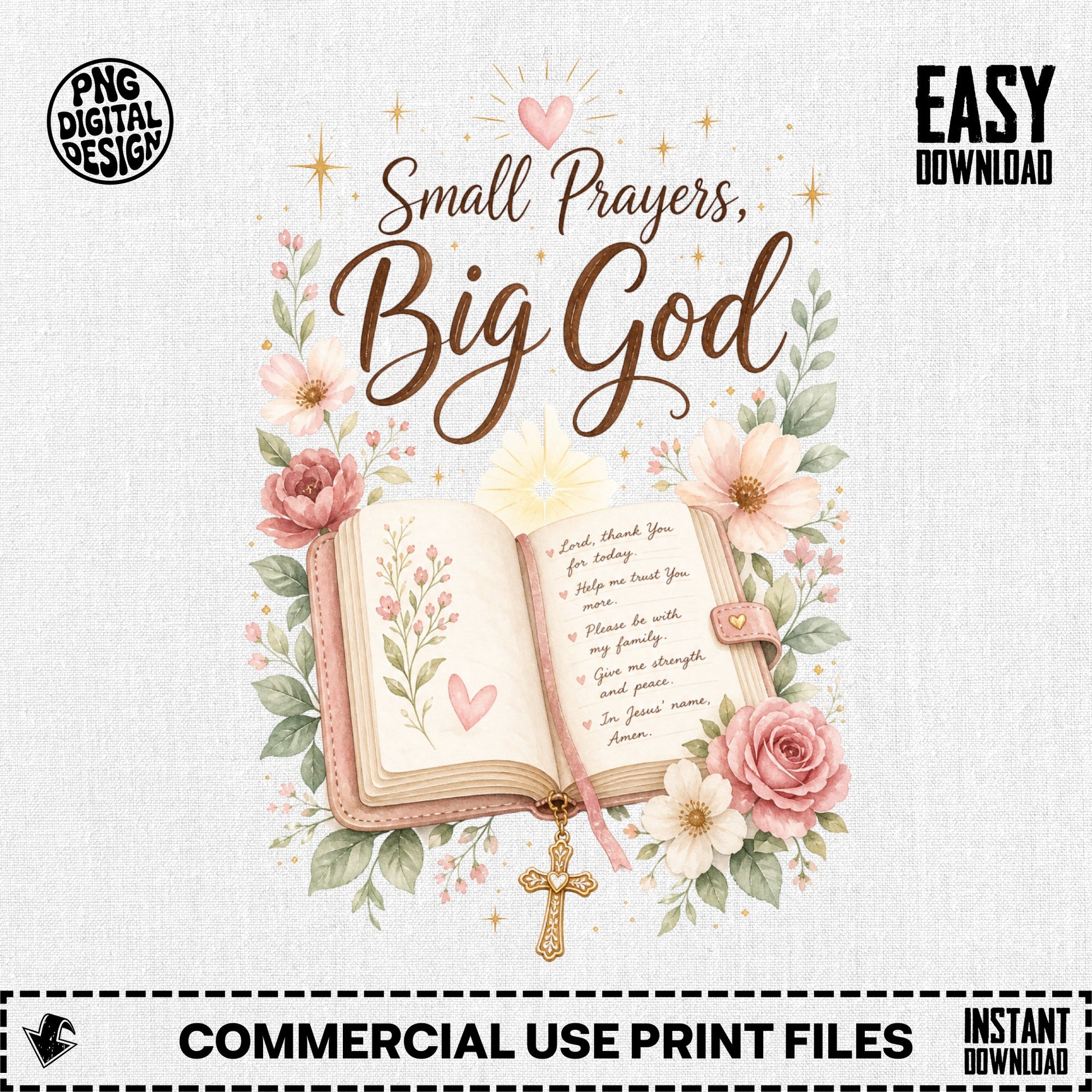 "Small Prayers, Big God" text with open book, cross, and floral embellishments.
