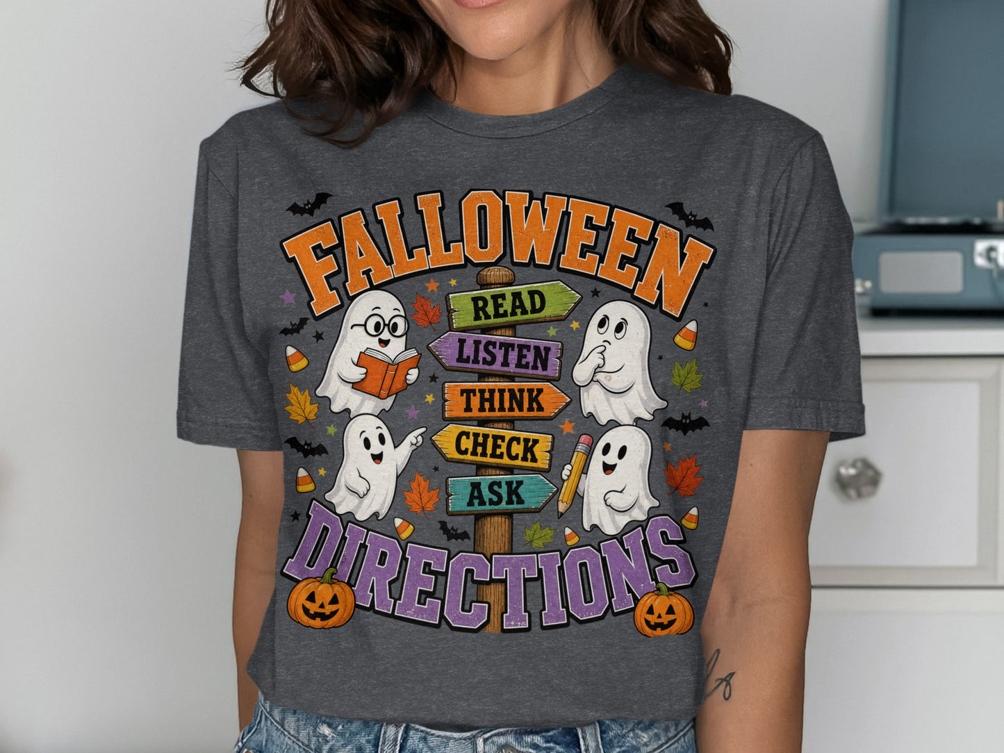 Halloween shirt with ghosts and a directional signpost that reads "Read, Listen, Think, Check, Ask Directions."