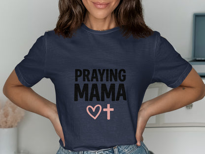 Navy t-shirt with "Praying Mama" text and heart and cross graphic.