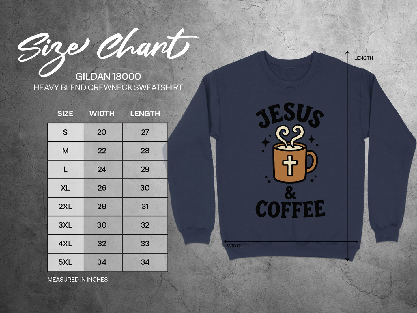 Gildan 18000 sweatshirt size chart with "Jesus & Coffee" graphic.