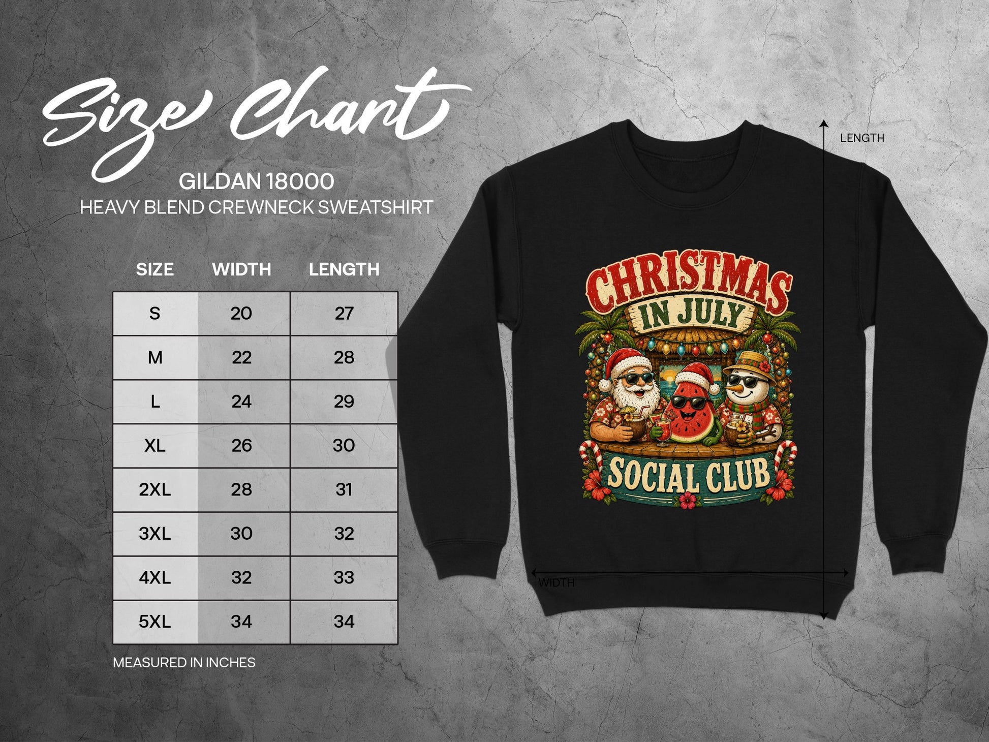 Gildan 18000 sweatshirt size chart with "Christmas in July Social Club" graphic.