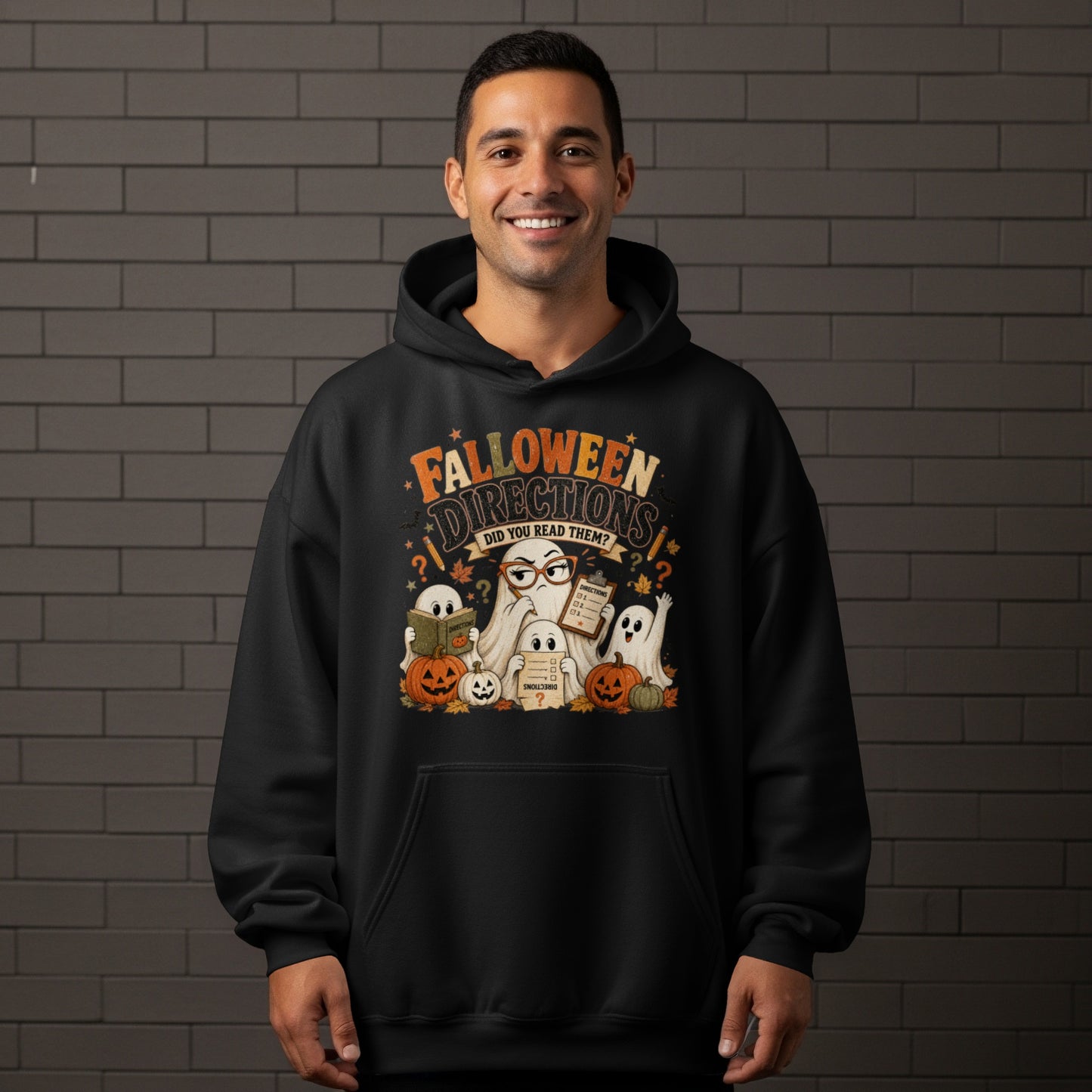 Black hoodie with Halloween graphic "Falloween Directions Did You Read Them?"