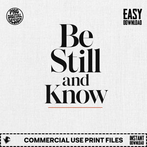 Be Still and Know minimalist serif Scripture printable, Psalm 46:10