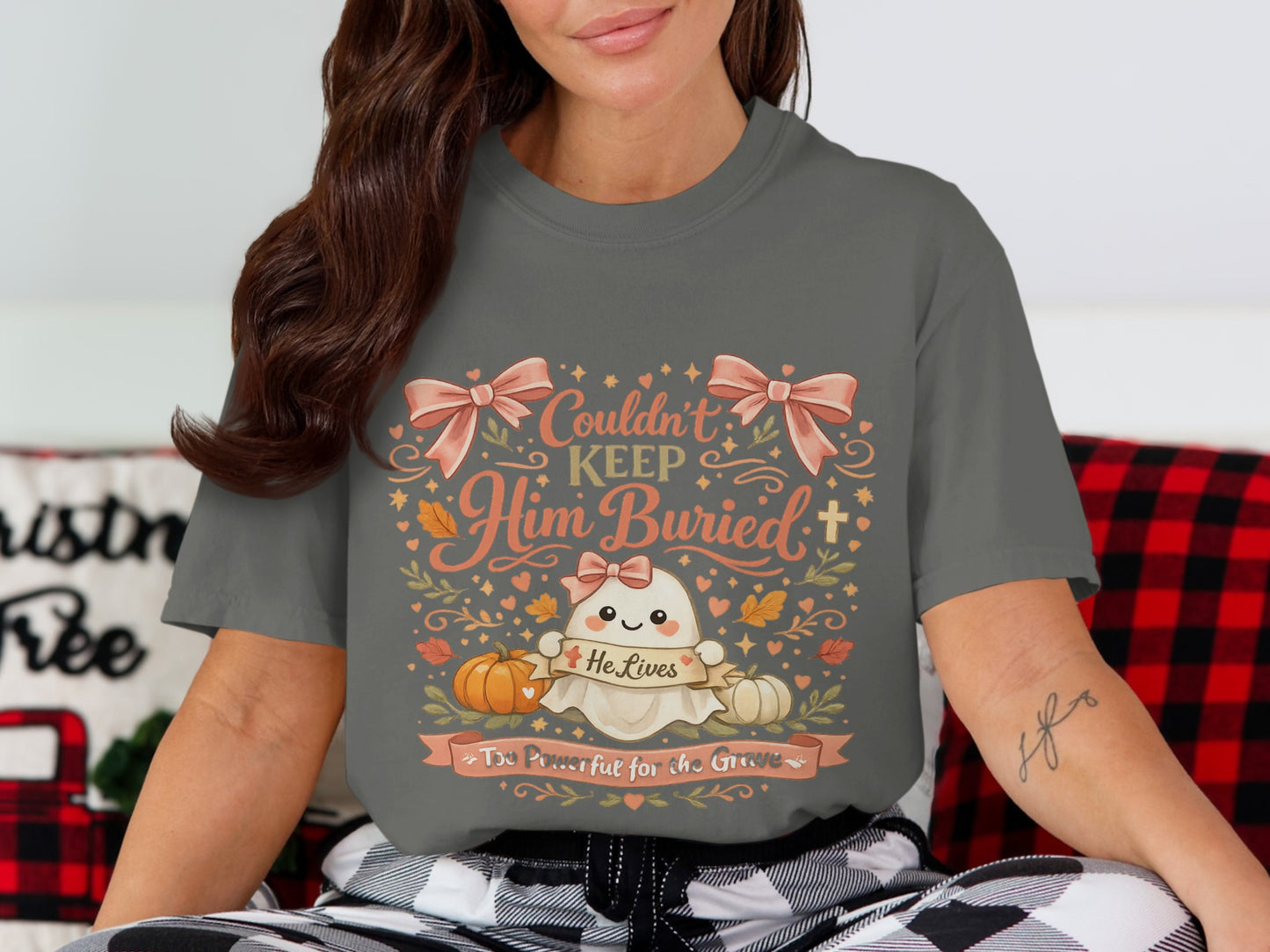 Ghost graphic with text "Couldn't Keep Him Buried," "He Lives," and "Too Powerful for the Grave."