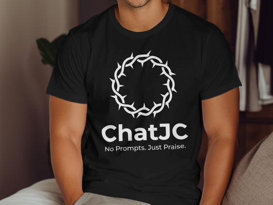 Black t-shirt with white crown of thorns and text "ChatJC No Prompts. Just Praise."