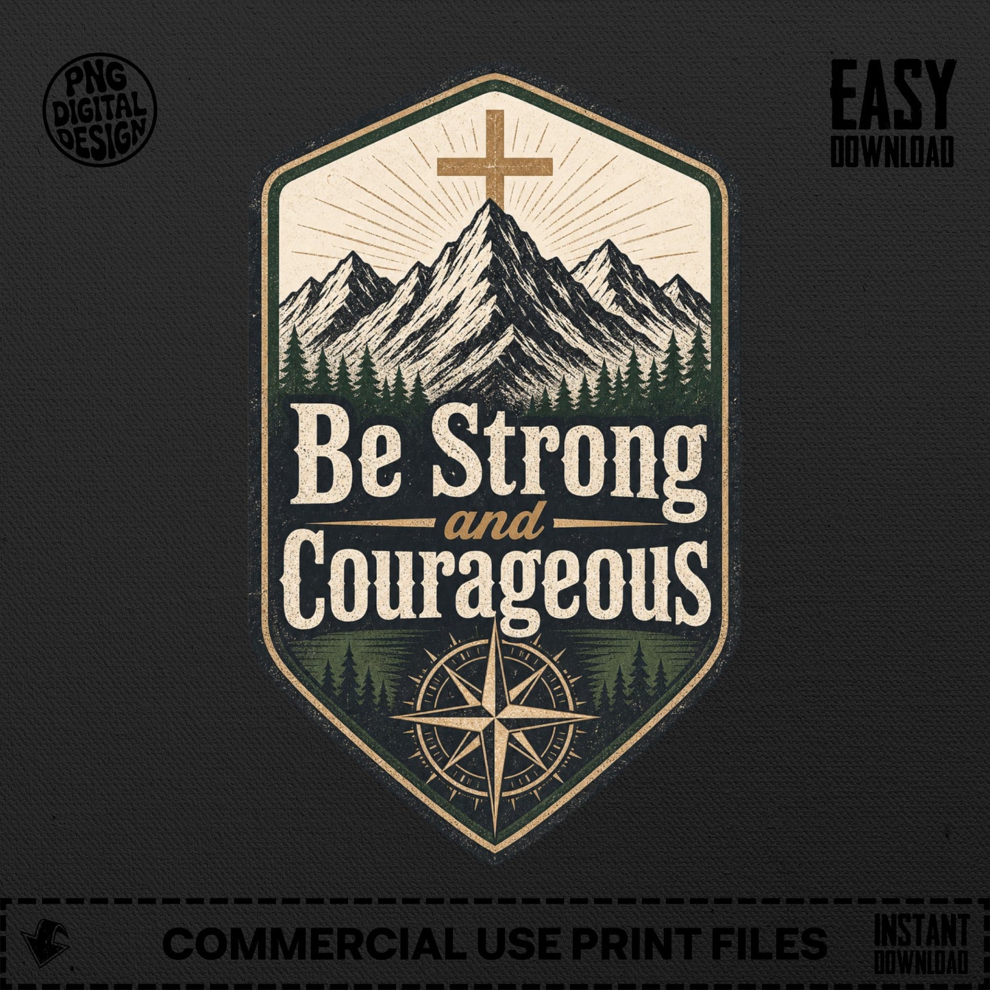 Embroidered patch design with mountains, cross, compass, and "Be Strong and Courageous" text.