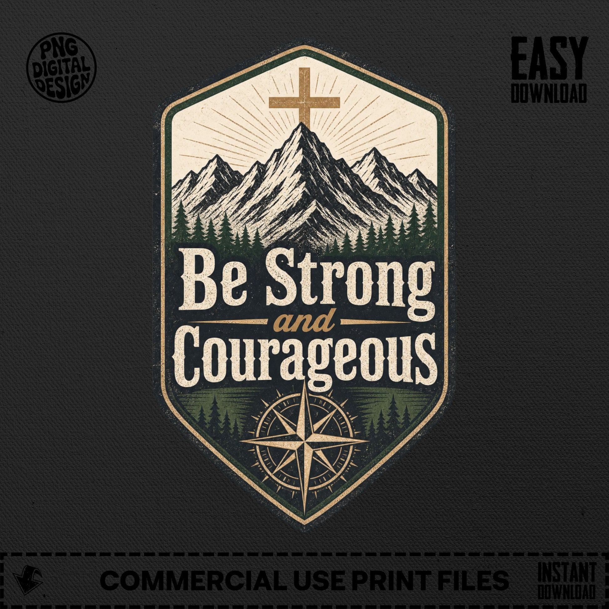 Embroidered patch design with mountains, cross, compass, and "Be Strong and Courageous" text.