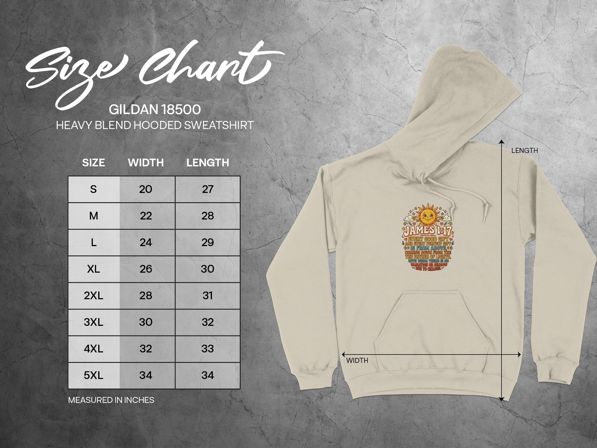 Gildan 18500 hooded sweatshirt size chart with measurements and James 1:17 Bible verse graphic.
