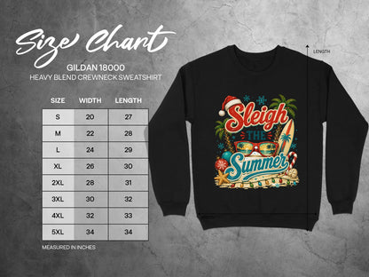 Gildan 18000 sweatshirt size chart with "Sleigh the Summer" graphic.
