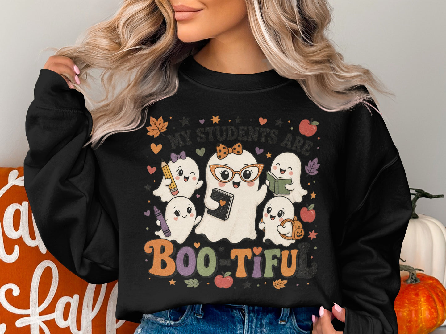 Black sweatshirt with "My Students Are Boo-tiful" text and cute Halloween ghosts.