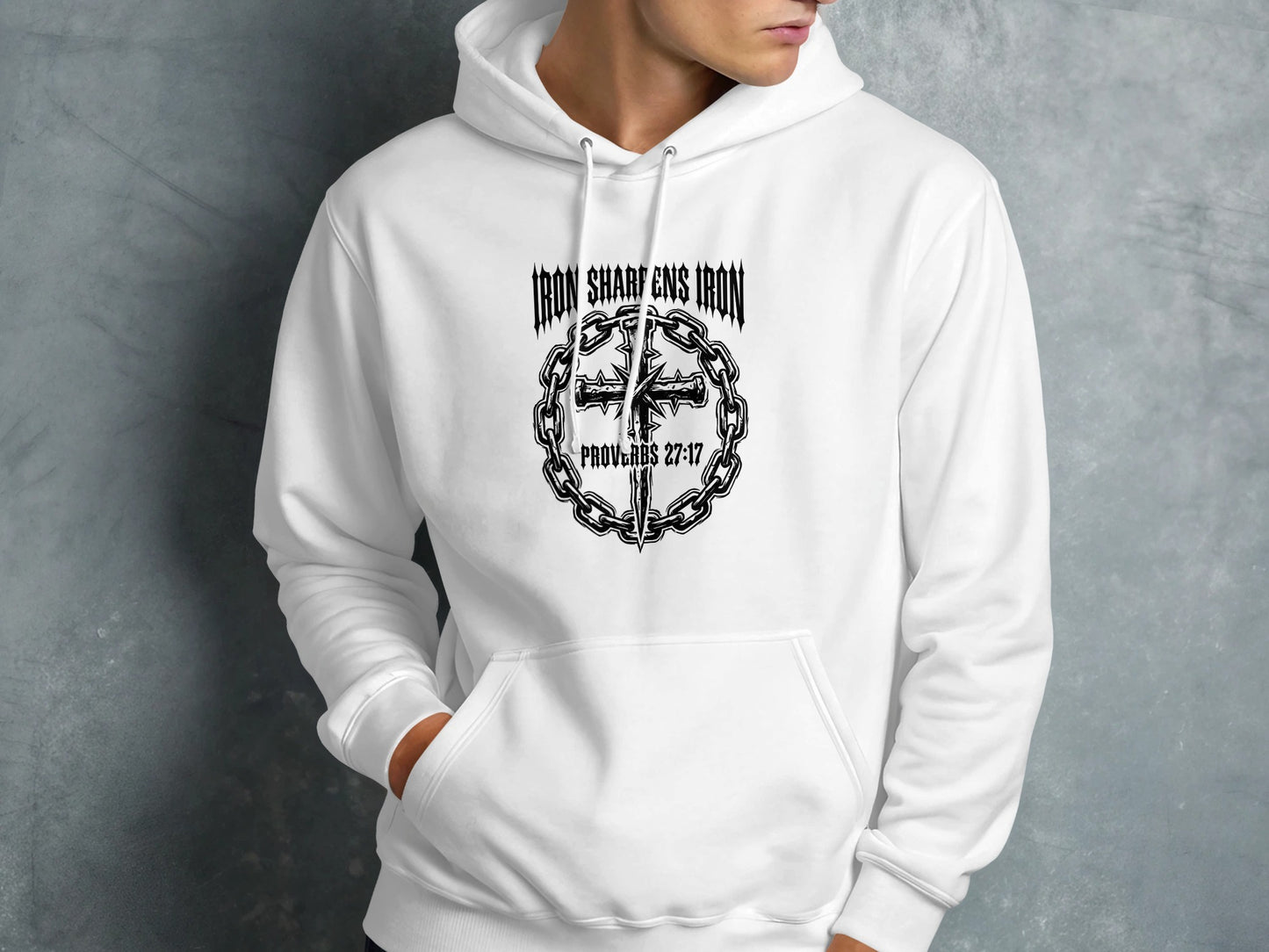 White hoodie with "Iron Sharpens Iron" and cross with chains graphic.