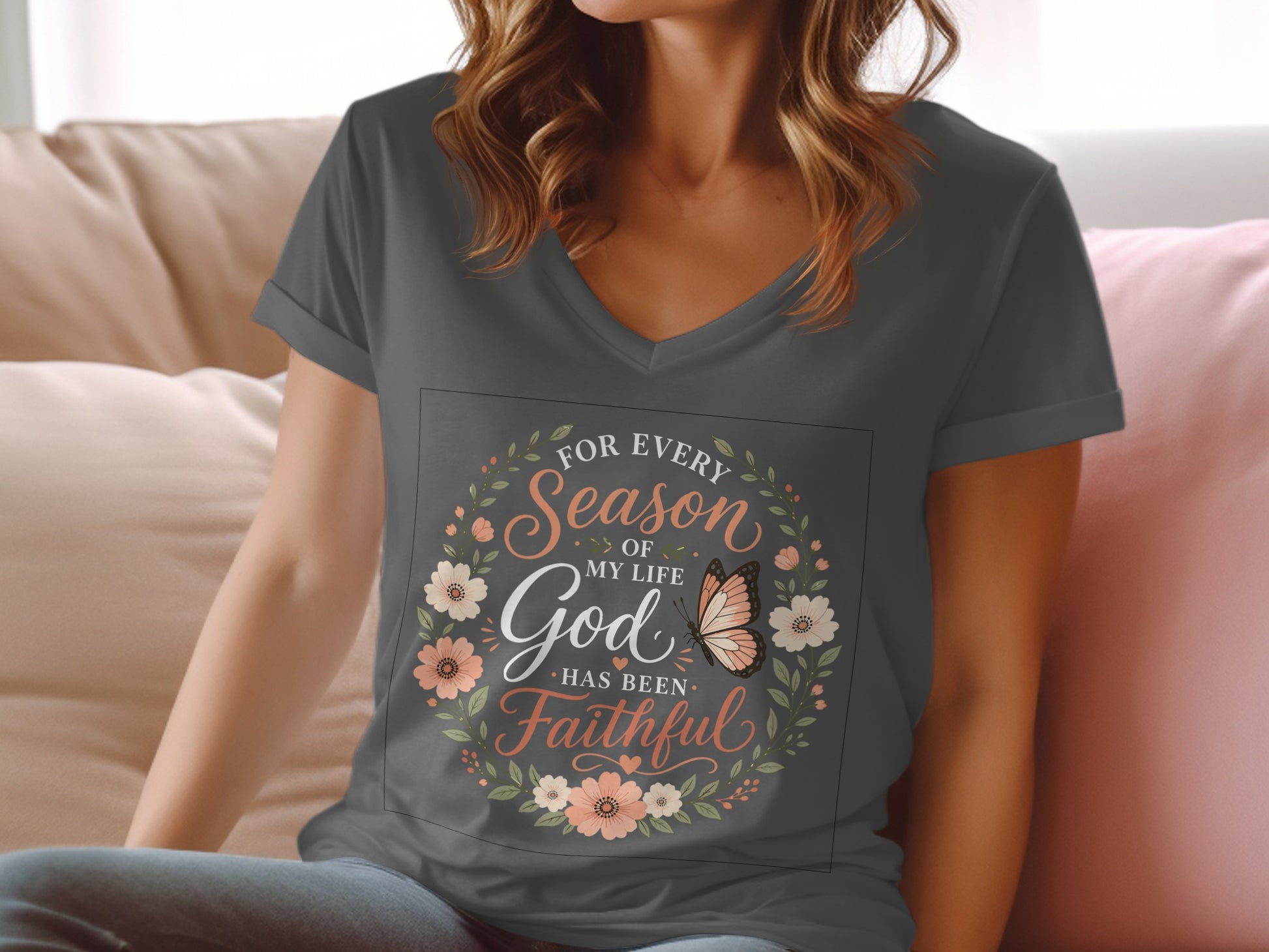 Dark gray v-neck t-shirt with "For Every Season of My Life God Has Been Faithful" text.