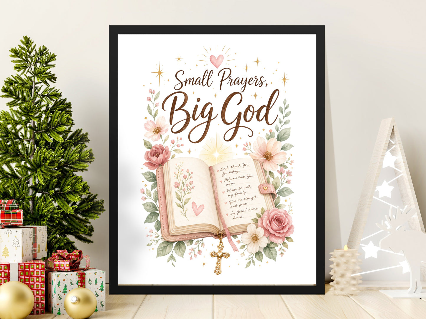 Framed print "Small Prayers, Big God" with open book and prayer.