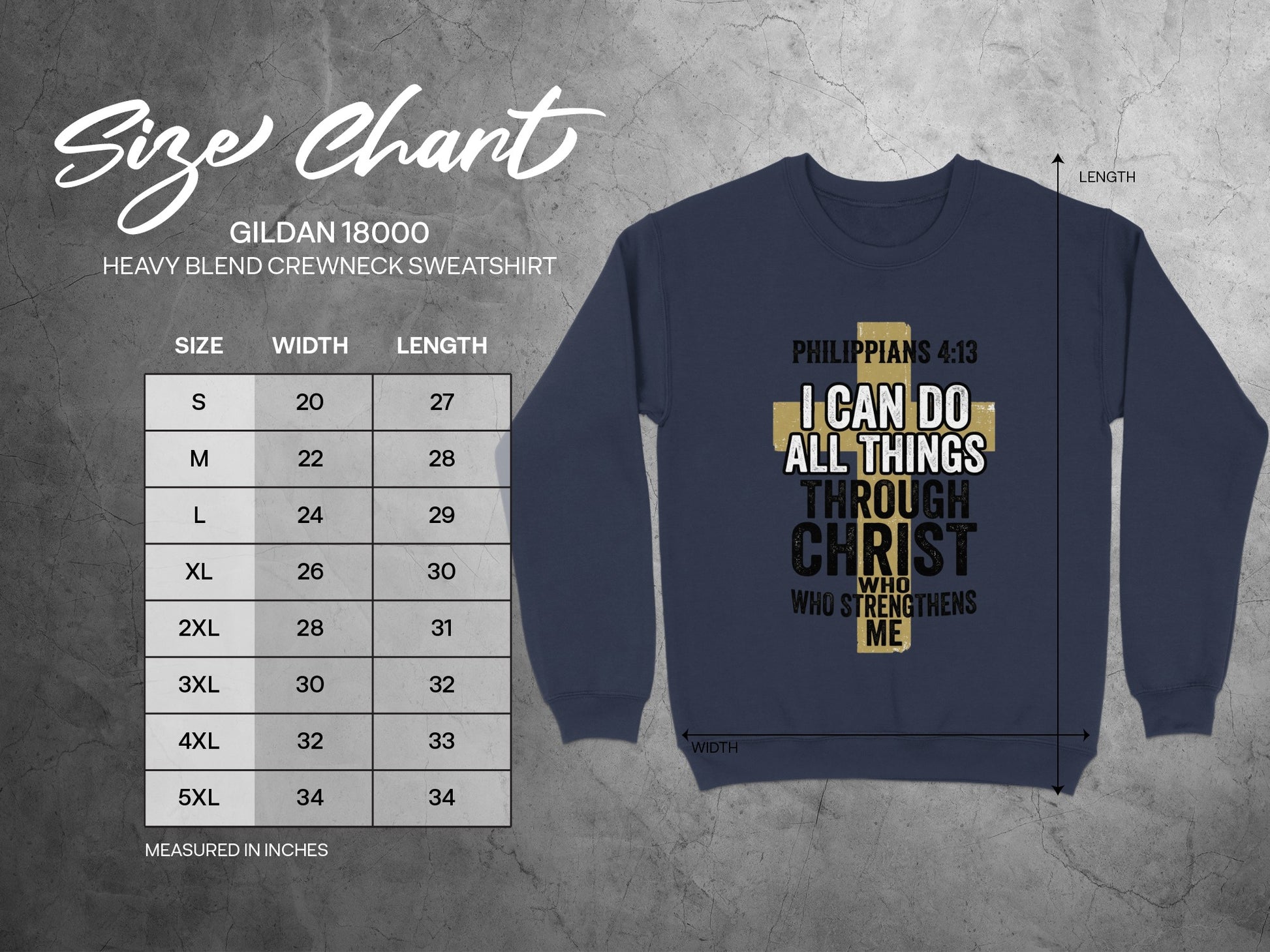 Gildan 18000 size chart with crewneck sweatshirt and Philippians 4:13 graphic.