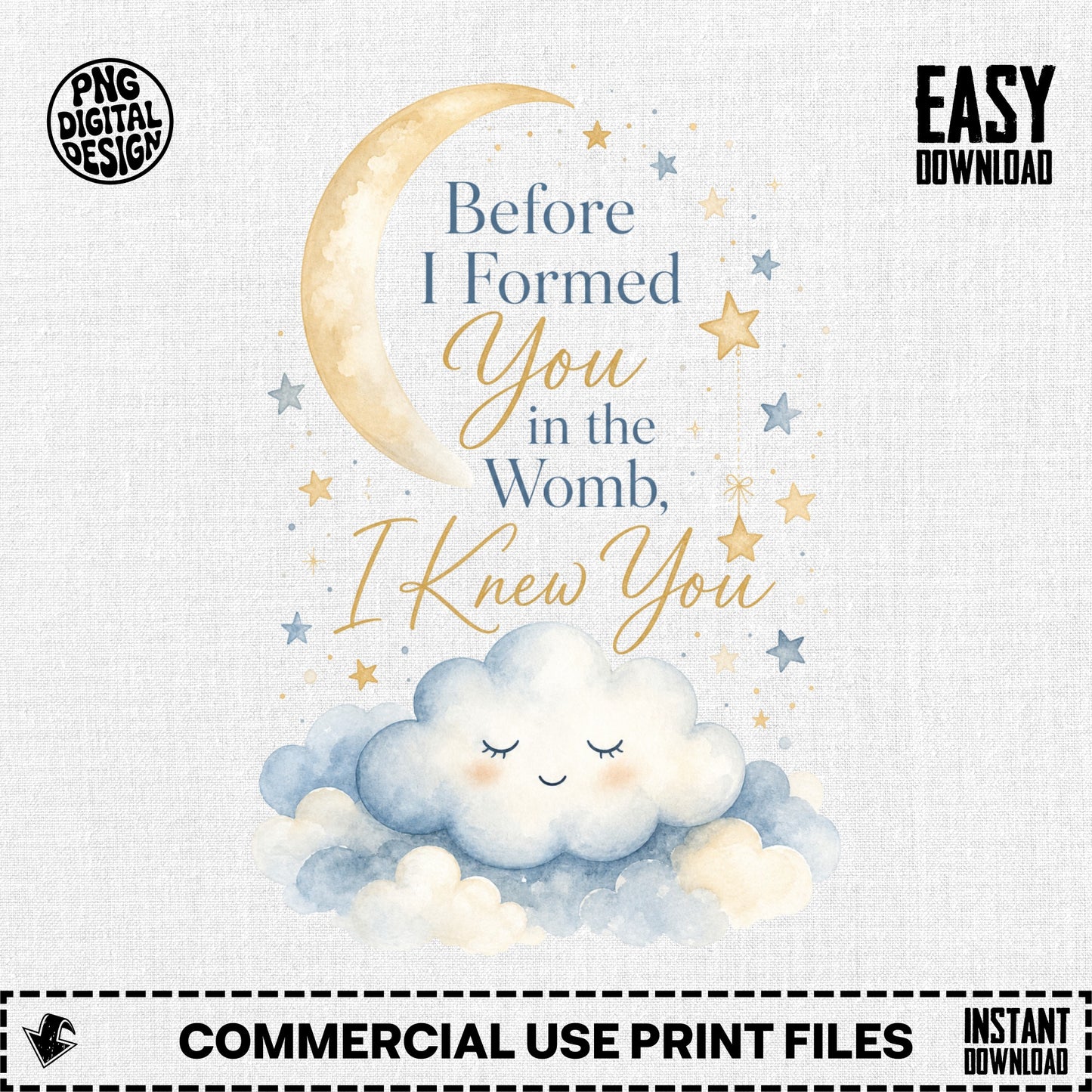 Watercolor moon, clouds, and stars with text "Before I Formed You in the Womb, I Knew You".