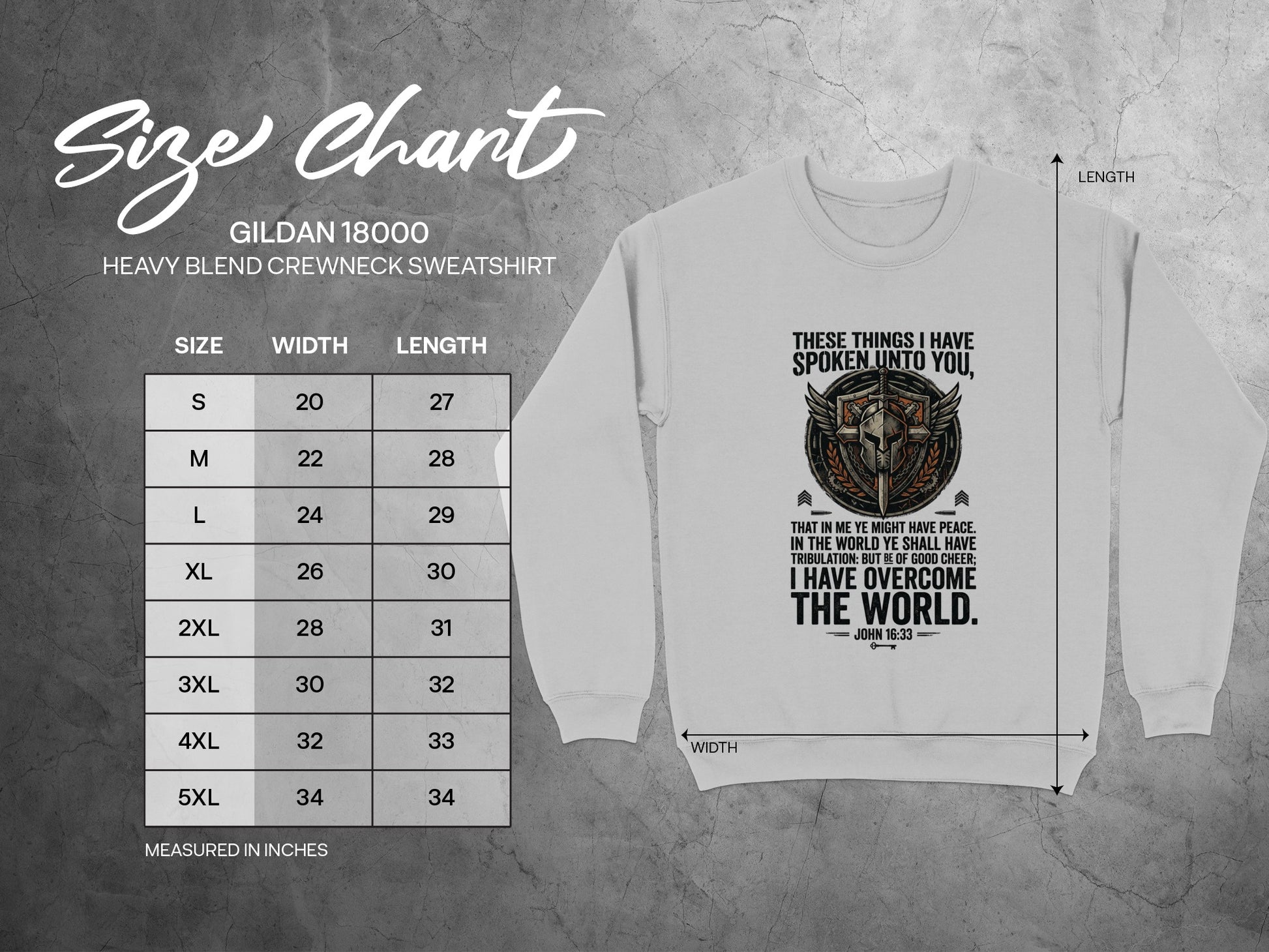 Gildan 18000 sweatshirt size chart with John 16:33 scripture.