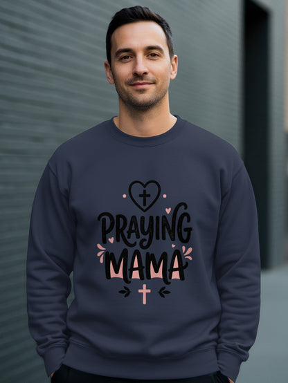 Man wearing navy sweatshirt with "Praying Mama" text and crosses.