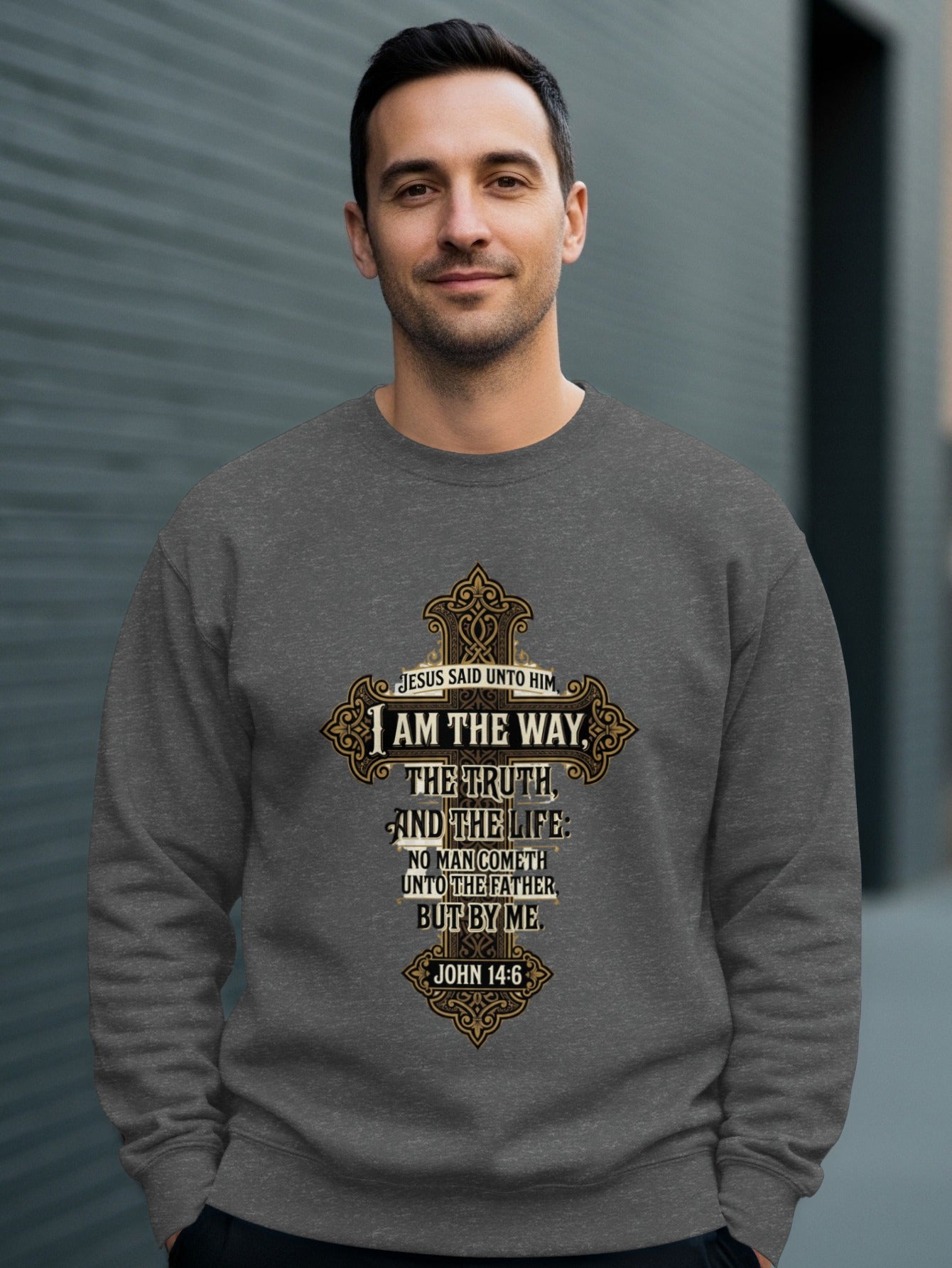 Grey sweatshirt with a decorative cross featuring biblical text from John 14:6.