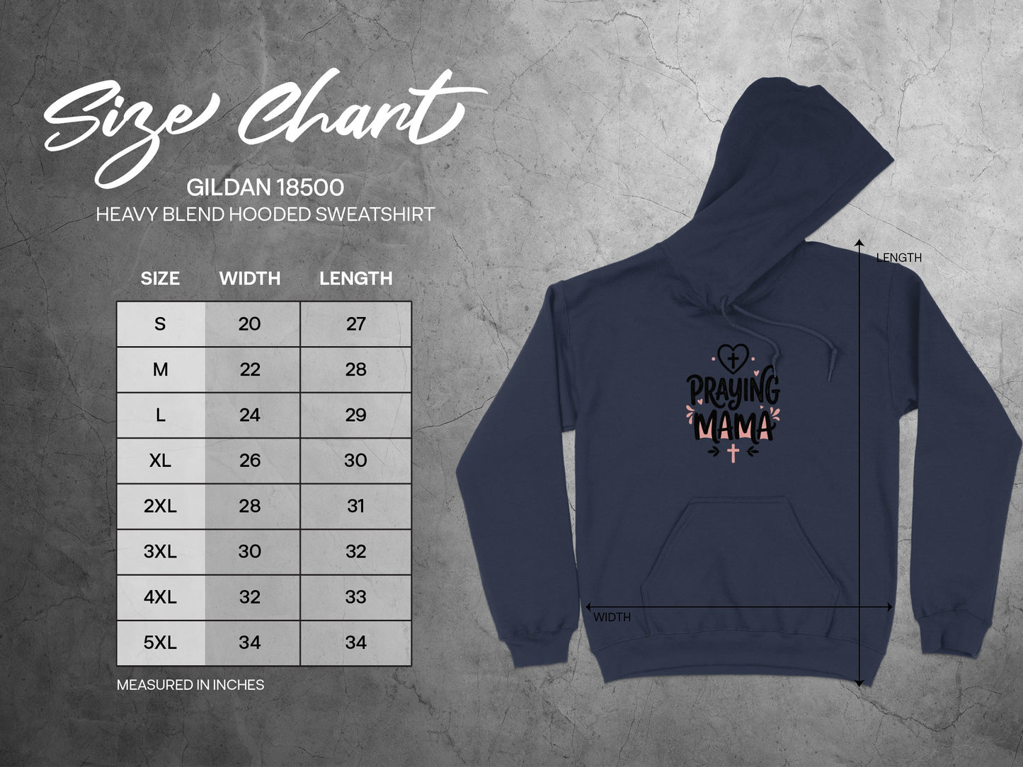 Gildan 18500 size chart with measurements and Praying Mama graphic on hoodie.