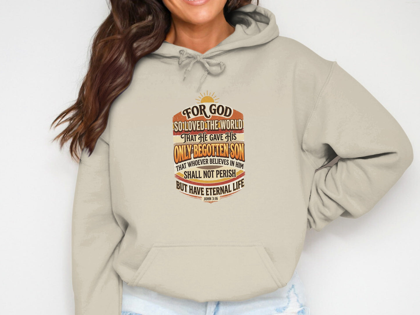 Light beige hoodie with "For God So Loved The World" Bible verse John 3:16.