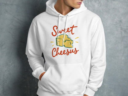 White hoodie with "Sweet Cheesus" text and cheese illustration.