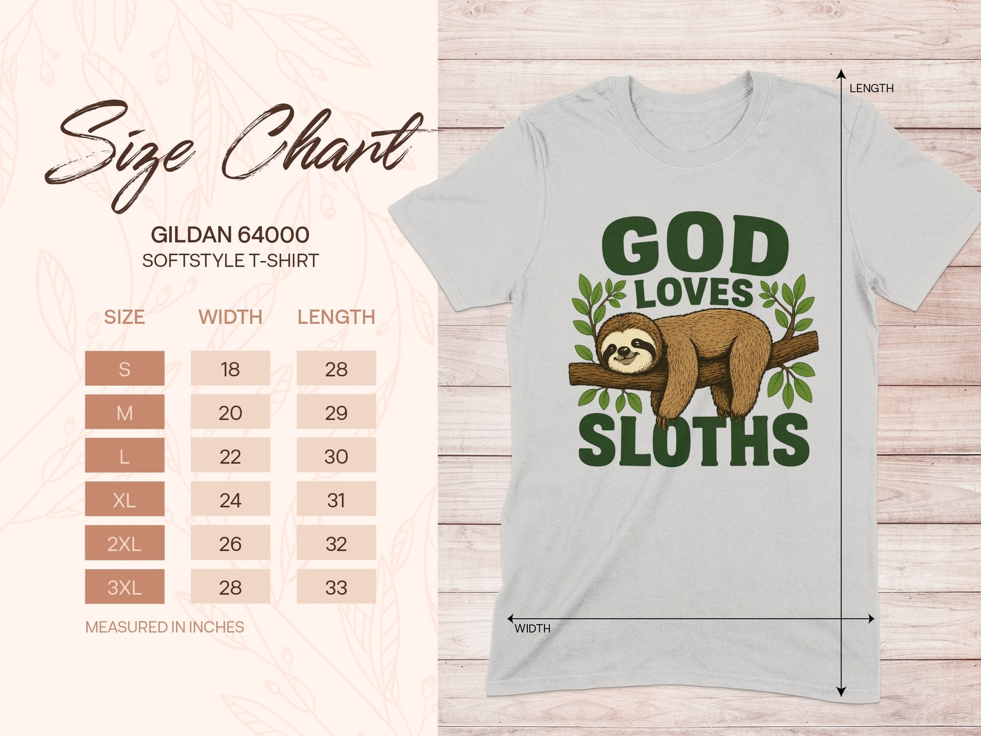 Gildan 64000 Softstyle T-Shirt size chart with "God Loves Sloths" graphic.