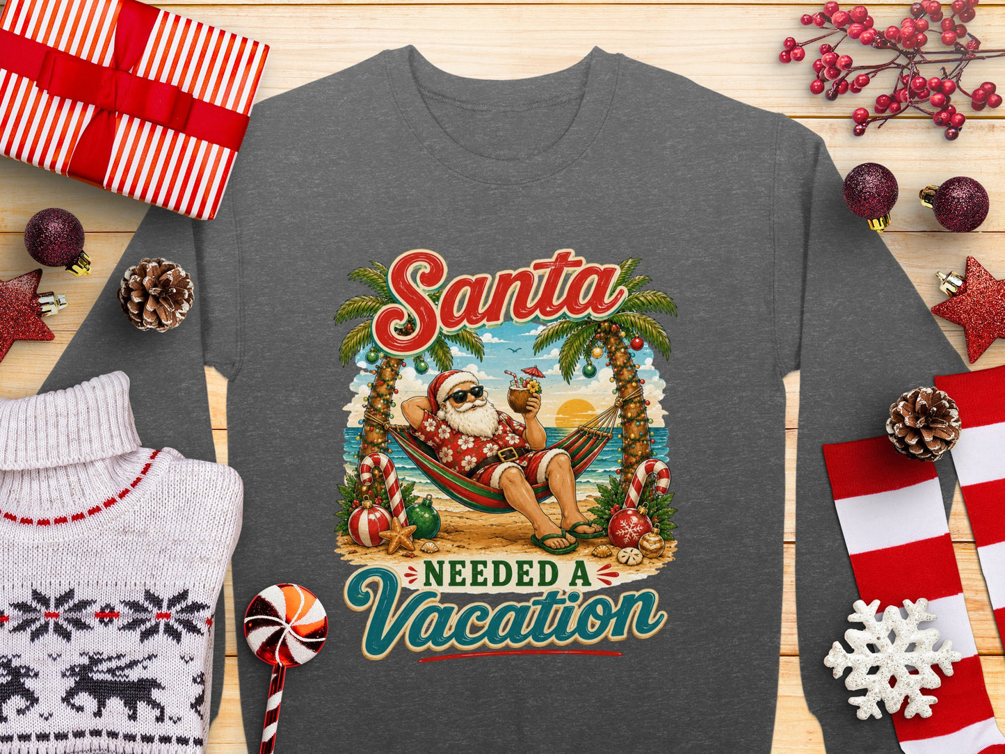 Santa in a hammock on a beach with text "Santa Needed A Vacation".