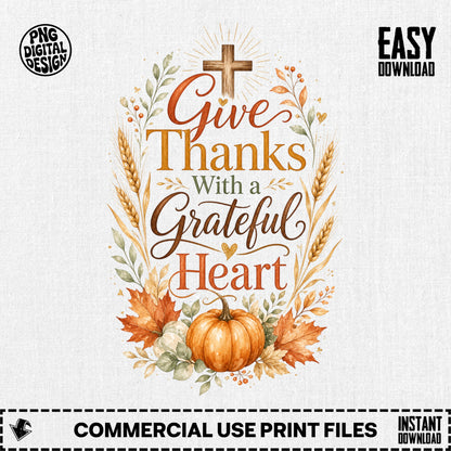 Fall harvest design with "Give Thanks With a Grateful Heart" text.